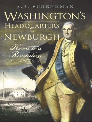 cover image of Washington's Headquarters in Newburgh